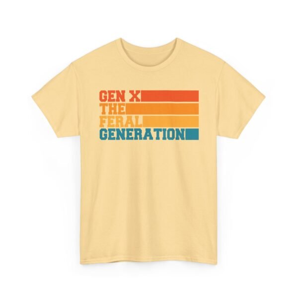 Unisex t-shirt from Twisted Angell with the sarcastic phrase “Gen X The Feral Generation” printed on the front.