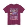 2202583980368094459_2048-1.jpeg Unisex t-shirt from Twisted Angell with the sarcastic phrase “So Apparently Have an Attitude” printed on the front.