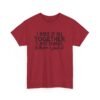 Unisex t-shirt from Twisted Angell with the sarcastic phrase “I Have It All Together, I Just Forgot Where I Put It” printed on the front.