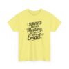 Unisex t-shirt from Twisted Angell with the sarcastic phrase “I Survived Another Meeting That Could've Been An Email” printed on the front.