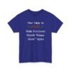 2273815698109538665_2048.jpeg Unisex t-shirt from Twisted Angell with the sarcastic phrase “Most Likely To Make Everyone Watch Home Alone Again” printed on the front.