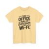 Unisex t-shirt from Twisted Angell with the sarcastic phrase “Sarcasm & Wi‑Fi Office” printed on the front.
