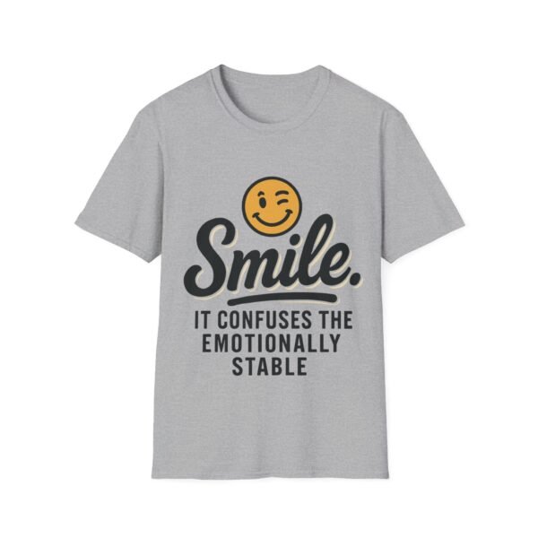 Unisex t-shirt from Twisted Angell with the sarcastic phrase “Smile. It confuses the emotionally stable” printed on the front.