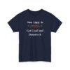 242978495891894692_2048.jpeg Unisex t-shirt from Twisted Angell with the sarcastic phrase “Most Likely To Get Coal And Deserve It” printed on the front.