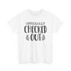 Unisex t-shirt from Twisted Angell with the sarcastic phrase “Officially Checked Out” printed on the front.