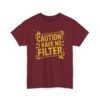 2568240903903646386_2048-2.jpeg Unisex t-shirt from Twisted Angell with the sarcastic phrase “Caution: I Have No Filter” printed on the front.