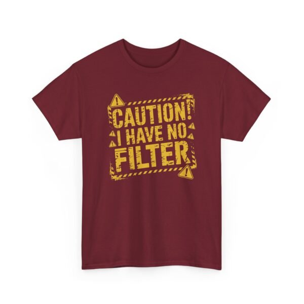 2568240903903646386_2048-2.jpeg Unisex t-shirt from Twisted Angell with the sarcastic phrase “Caution: I Have No Filter” printed on the front.