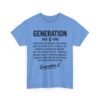 Unisex t-shirt from Twisted Angell with the sarcastic phrase “Generation X” printed on the front.