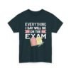 Unisex t-shirt from Twisted Angell with the sarcastic phrase “Everything I Say Will Be On The Exam” printed on the front.
