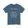 Unisex t-shirt from Twisted Angell with the sarcastic phrase “Most Likely To Bake 500 Cookies And Complain No One Helps” printed on the front.