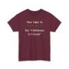 2796440415124878927_2048.jpeg Unisex t-shirt from Twisted Angell with the sarcastic phrase “Most Likely to Say "Christmas Is A Scam” printed on the front.