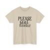 Unisex t-shirt from Twisted Angell with the sarcastic phrase “Please Seat Yourself” printed on the front.