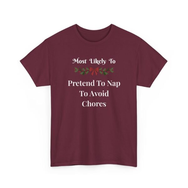2891695043551569758_2048.jpeg Unisex t-shirt from Twisted Angell with the sarcastic phrase “Most Likely To Nap To Avoid Chores” printed on the front.