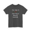 Unisex t-shirt from Twisted Angell with the sarcastic phrase “Most Likely To Post "I'm So Blessed" Ironically” printed on the front.