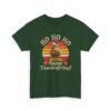 Unisex t-shirt from Twisted Angell with the sarcastic phrase “Ho Ho Ho Happy Thanksgiving” printed on the front.
