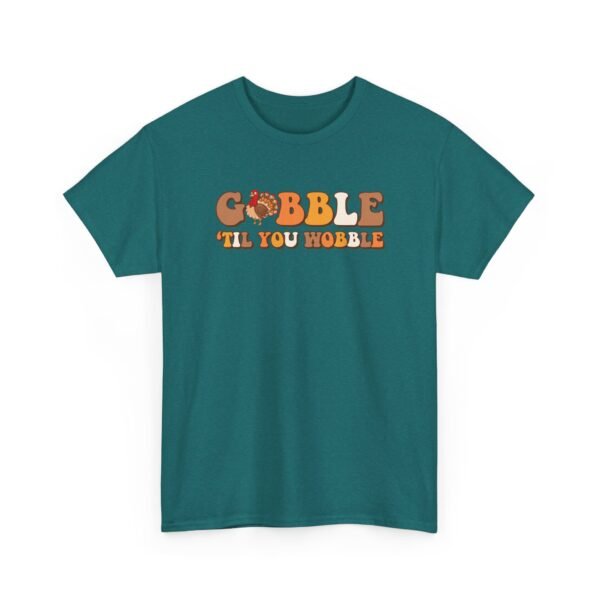 3003656169109547933_2048-1.jpeg Unisex t-shirt from Twisted Angell with the sarcastic phrase “Gobble Til You Wobble” printed on the front.