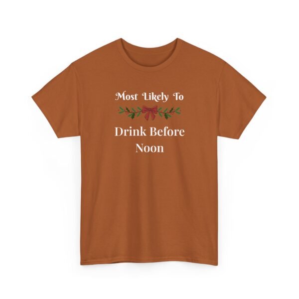 Unisex t-shirt from Twisted Angell with the sarcastic phrase “Most Likely To Drink Before Noon” printed on the front.