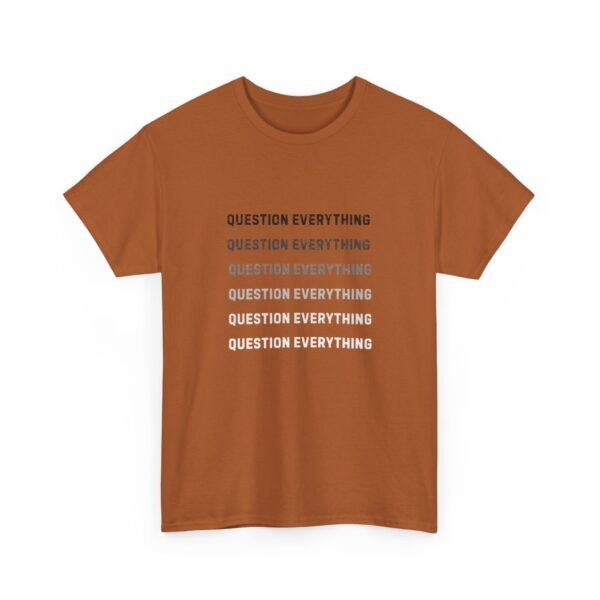 3110064117880328205_2048-1.jpeg Unisex t-shirt from Twisted Angell with the sarcastic phrase “Question Everything” printed on the front.
