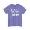 3160093068188257229_2048-1.jpeg Unisex t-shirt from Twisted Angell with the sarcastic phrase “Feed Me & Tell Me I'm Pretty” printed on the front.