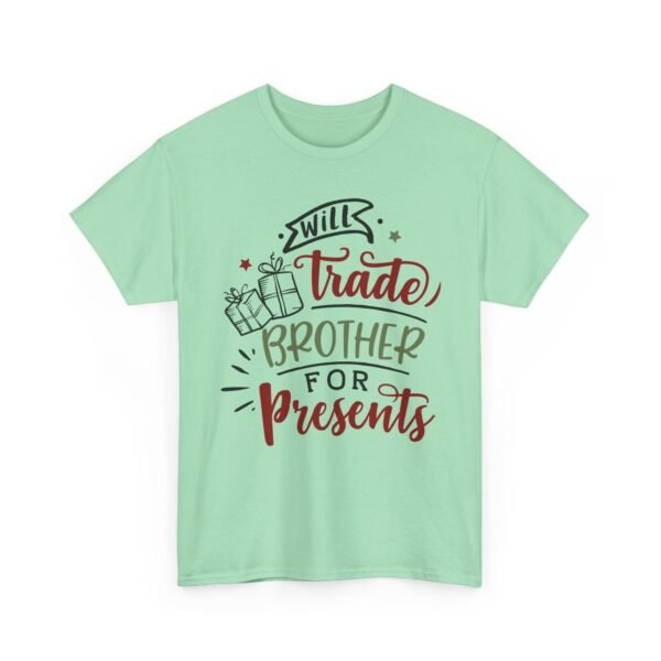 Unisex t-shirt from Twisted Angell with the sarcastic phrase “Will Trade Brother For Presents” printed on the front.