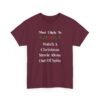 Unisex t-shirt from Twisted Angell with the sarcastic phrase “Most Likely To Watch A Christmas Movie Alone Out Of Spite” printed on the front.