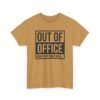 Unisex t-shirt from Twisted Angell with the sarcastic phrase “Out of Office - Might Not Come Back” printed on the front.