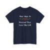 3280632239267263606_2048.jpeg Unisex t-shirt from Twisted Angell with the sarcastic phrase “Most Likely To Pretend They Love The Gift” printed on the front.