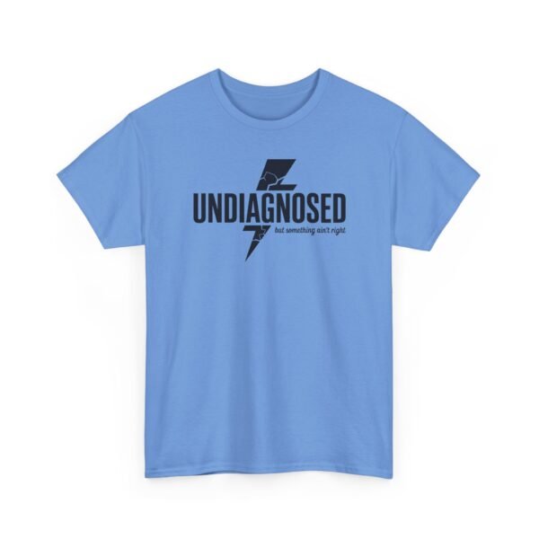 3470068880680978927_2048.jpeg Unisex t-shirt from Twisted Angell with the sarcastic phrase “Undiagnosed, But Something Ain't Right” printed on the front.