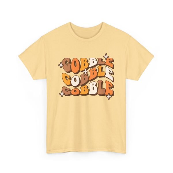 Unisex t-shirt from Twisted Angell with the sarcastic phrase “Thanksgiving Gobble Gobble” printed on the front.