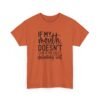3569294996950009211_2048-2.jpeg Unisex t-shirt from Twisted Angell with the sarcastic phrase “If My Mouth Doesn't Say It, My Face Definitely Will” printed on the front.