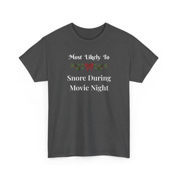 Unisex t-shirt from Twisted Angell with the sarcastic phrase “Most Likely to Snore During Movie Night” printed on the front.