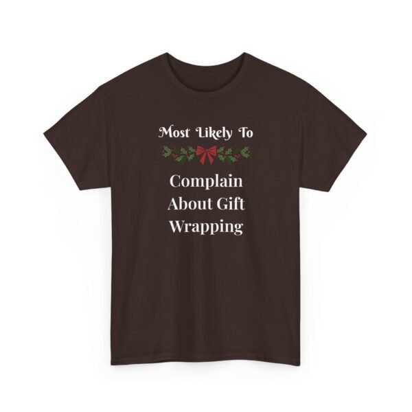 3617523912296577335_2048.jpeg Unisex t-shirt from Twisted Angell with the sarcastic phrase “Most Likely To Funny Holiday Gift Wrapping” printed on the front.