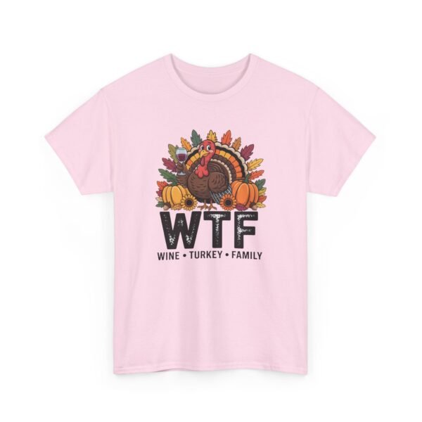 3671059056761191602_2048-1.jpeg Unisex t-shirt from Twisted Angell with the sarcastic phrase “WTF: Wine, Turkey, Family” printed on the front.