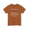 Unisex t-shirt from Twisted Angell with the sarcastic phrase “Most Likely to Bring Store-Bought Cookies and Lie” printed on the front.