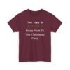 Unisex t-shirt from Twisted Angell with the sarcastic phrase “Most Likely To Bring Work To The Christmas Party” printed on the front.