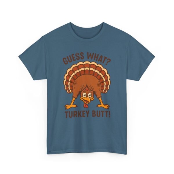 Unisex t-shirt from Twisted Angell with the sarcastic phrase “Guess What? Turkey Butt!” printed on the front.