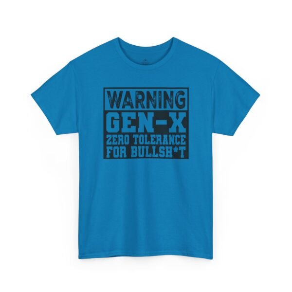 3767461143060625788_2048.jpeg Unisex t-shirt from Twisted Angell with the sarcastic phrase “Gen-X Warning - Zero Tolerance for Bullsh*t” printed on the front.