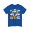 Unisex t-shirt from Twisted Angell with the sarcastic phrase “The Turkey Ain't The Only Thing In The Oven” printed on the front.