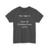 Unisex t-shirt from Twisted Angell with the sarcastic phrase “Most Likely To Know All Christmas Song Lyrics” printed on the front.