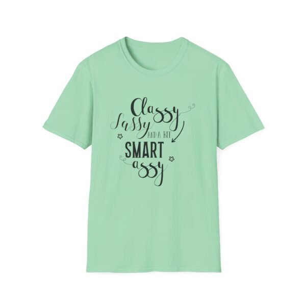 3933177868648993679_2048-1.jpeg Unisex t-shirt from Twisted Angell with the sarcastic phrase “Classy Sassy and a Bit Smart Assy” printed on the front.