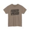 Unisex t-shirt from Twisted Angell with the sarcastic phrase “Fuckery Spreader” printed on the front.