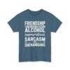 Unisex t-shirt from Twisted Angell with the sarcastic phrase “Friendship Built on Alcohol, Inappropriateness, Sarcasm and Shenanigans” printed on the front.