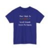 4198850230045273952_2048.jpeg Unisex t-shirt from Twisted Angell with the sarcastic phrase “Most Likely To Send Drunk Texts To Santa” printed on the front.