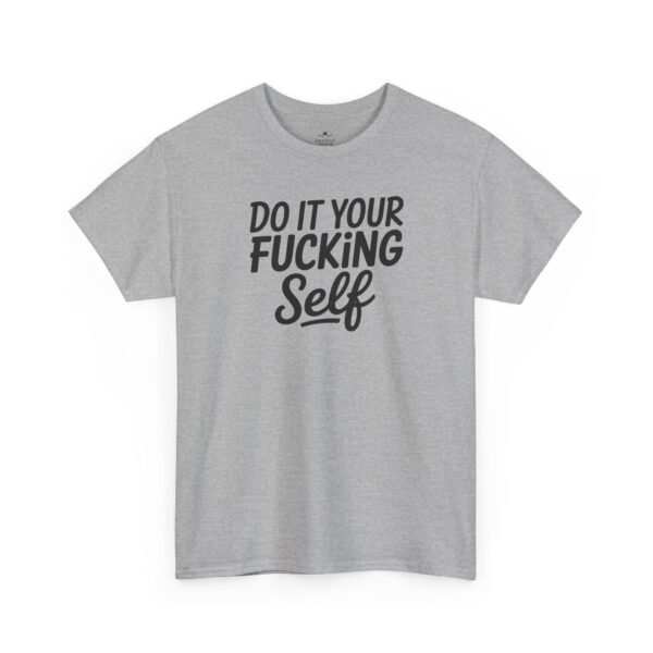 4297766005047673177_2048-1.jpeg Unisex t-shirt from Twisted Angell with the sarcastic phrase “Do It Your Fucking Self” printed on the front.