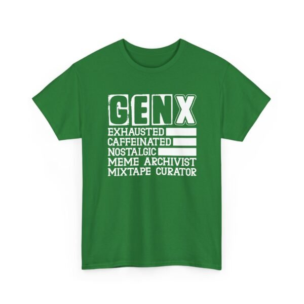 Unisex t-shirt from Twisted Angell with the sarcastic phrase “Gen X: Exhausted, Caffeinated, Nostalgic, Meme Archivist, Mixtape Curator” printed on the front.