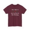 Unisex t-shirt from Twisted Angell with the sarcastic phrase “Most Likely To Get Up First In The Morning” printed on the front.