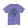 Unisex t-shirt from Twisted Angell with the sarcastic phrase “Please Hesitate to Reach Out To Me” printed on the front.