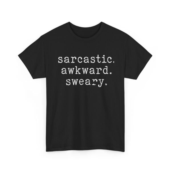 Unisex t-shirt from Twisted Angell with the sarcastic phrase “Sarcastic Awkward Sweary” printed on the front.