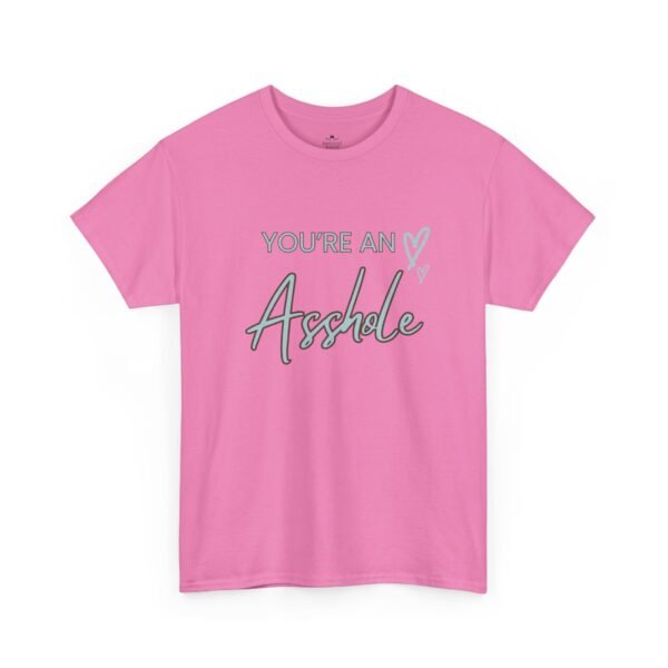 4430848561468722696_2048.jpeg Sarcastic apparel design from Twisted Angell with the phrase “You're an Asshole Shirt” printed on the front.