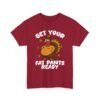 Unisex t-shirt from Twisted Angell with the sarcastic phrase “Get Your Fat Pants Ready” printed on the front.